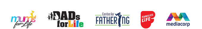 Jointly organised by Centre for Fathers | Dads for Life | Families Life | Mediacorp
